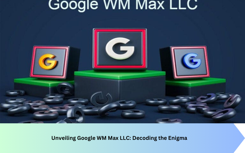 WM Max LLC