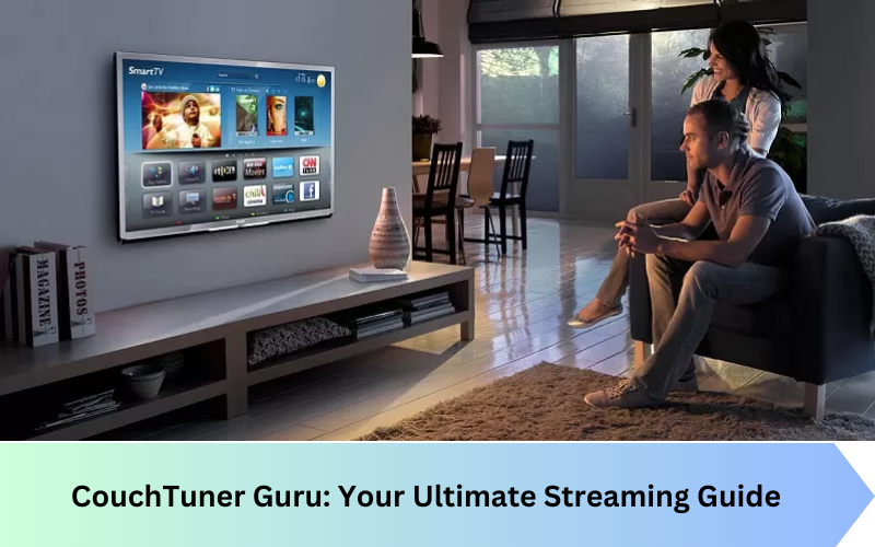 CouchTuner Guru: Your Ultimate Streaming Guide