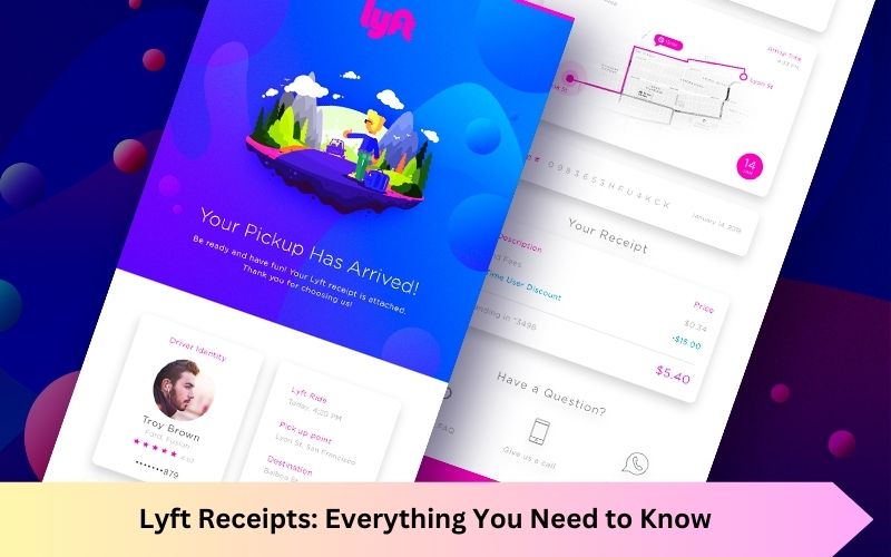 Lyft Receipts: Everything You Need to Know