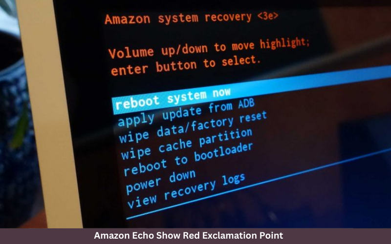 Amazon Echo Show Red Exclamation Point